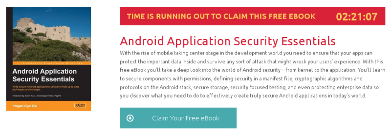 Android Application Security Essentials, ebook gratuito de packtpub disponible durante las próximas 2 horas