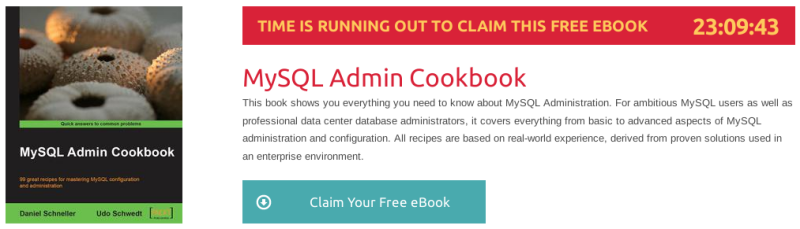 MySQL Admin Cookbook, ebook gratuito de @packtpub disponible durante las próximas 23 horas