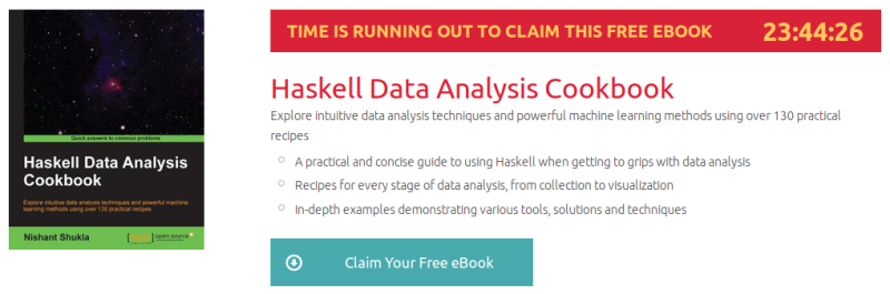 HaskeHaskell Data Analysis Cookbook, ebook gratuito disponible durante las próximas 23 horasll Data Analysis Cookbook, ebook gratuito disponible durante las próximas 23 horas
