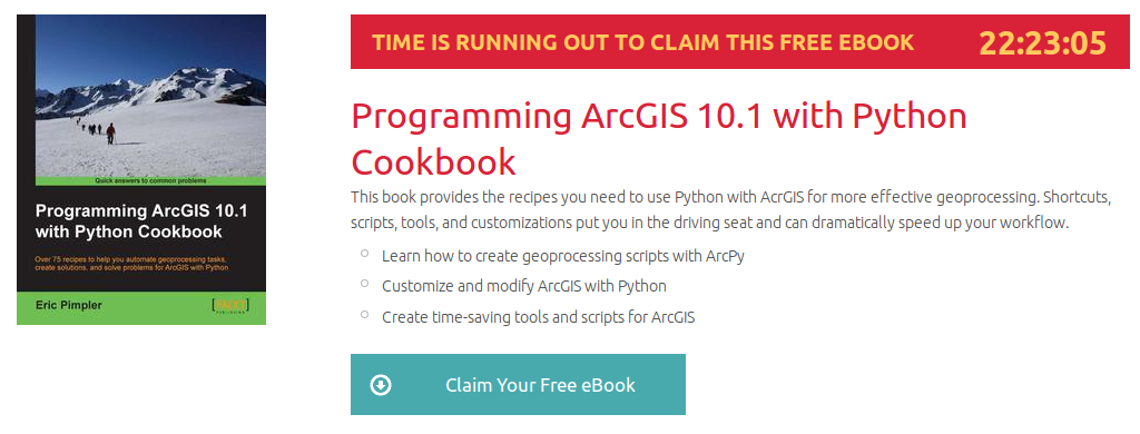 Programming ArcGIS 10.1 with Python Cookbook, ebook gratuito disponible durante las próximas 22 horas