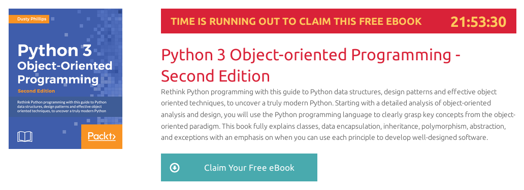 Python 3 Object-oriented Programming - Second Edition, ebook gratuito disponible durante las próximas 21 horas
