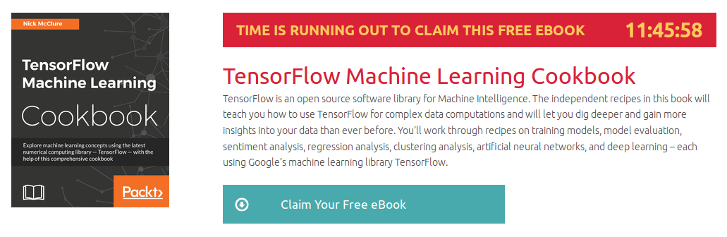 TensorFlow Machine Learning Cookbook, ebook gratuito disponible durante las próximas 11 horas