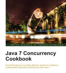 Java 7 Concurrency Cookbook, ebook gratuito disponible durante las próximas 19 horas (imagen destacada)
