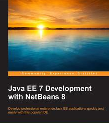 Java EE 7 Development with NetBeans 8, ebook gratuito disponible durante las próximas 23 horas (imagen destacada)
