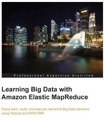 Learning Big Data with Amazon Elastic MapReduce, ebook gratuito disponible durante las próximas 20 horas (imagen destacada)