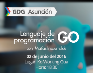 Lenguaje de programación GO en GDG Asunción (imagen destacada)