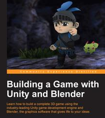 Building a Game with Unity and Blender, ebook gratuito disponible durante las próximas 22 horas (imagen destacada)