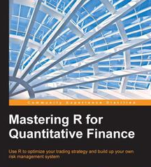 Mastering R for Quantitative Finance, ebook gratuito disponible durante las próximas 22 horas (imagen destacada)