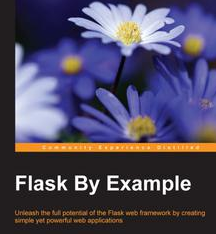 Flask By Example, ebook gratuito disponible durante las próximas 22 horas (imagen destacada)