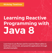 Learning Reactive Programming with Java 8, ebook gratuito disponible durante las próximas 20 horas (imagen destacada)