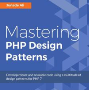 Mastering PHP Design Patterns, ebook gratuito disponible durante las próximas 9 horas (imagen destacada)
